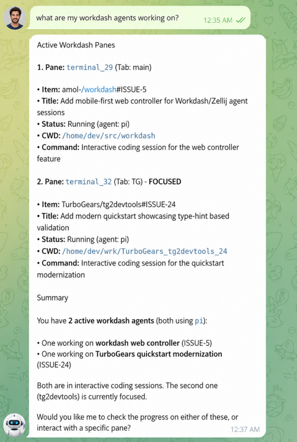 workdash driven by an assistant agent in a chat session, reading the work queue and launching actions on the dashboard